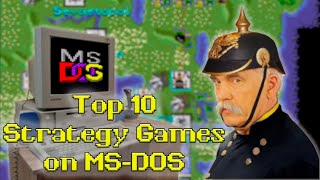Top 10 Strategy Games for MSDOS