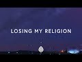 Lauren Daigle ~ Losing My Religion (Lyrics)