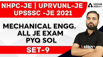 NHPC JE/UPRVUNL JE/UPSSSC JE 2021 | Mechanical Engg. | All JE Exam PYQ Sol #9
