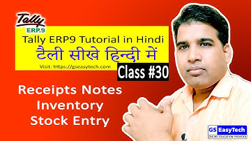 Tally Tutorial  in Hindi 30 Receipt Notes Entry, Inventory Voucher goods recpt , Gseasytech