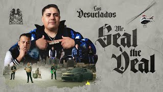 Los Desvelados - Mr Seal The Deal [Official Video]