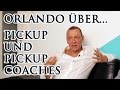 Pickup Coach: Orlando über PickUp und fragwürdige PU-Anbieter (Interview)