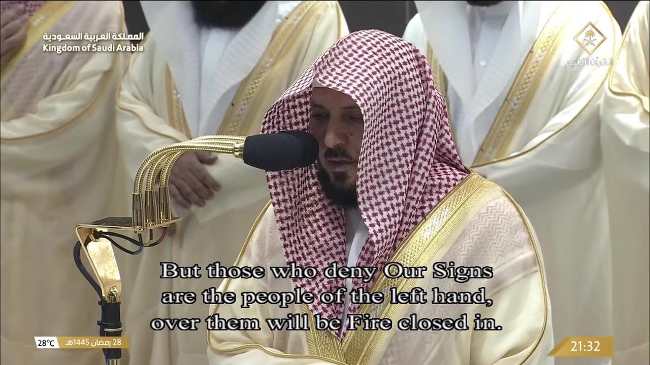 29th Ramadan 1445 Makkah Taraweeh Sheikh Mu'ayqali