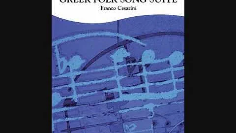 Greek Folk Song Suite by Franco Cesarini
