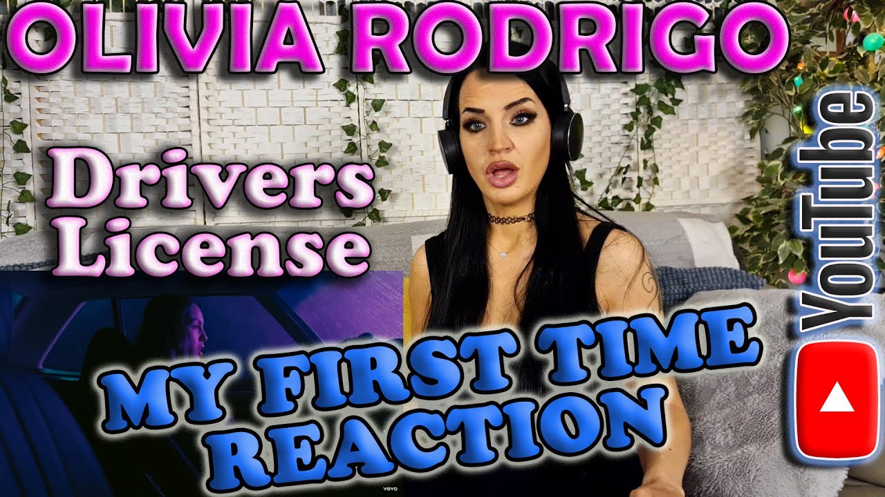 First Time Reaction to Olivia Rodrigo - Drivers License