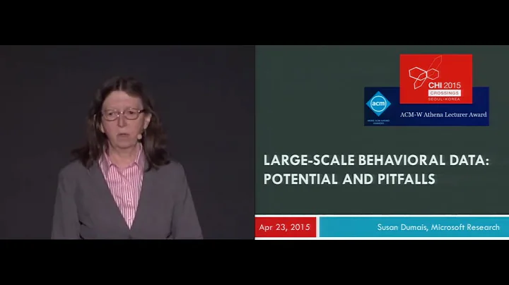 CHI 2015 Plenary: Susan Dumais - Large-Scale Behav...