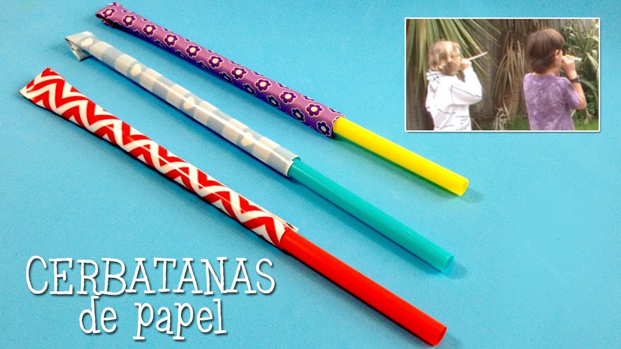 Cerbatana de papel | Juegos infantiles - YouTube