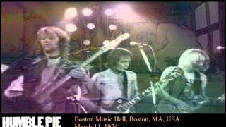 Video thumbnail of "Humble Pie - I Just Want To Make Love To You / My Babe (Live)"