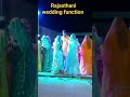 Rajasthani wedding #function#by @internatinal02023