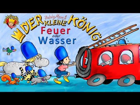 Feuer oder Wasser - Der kleine König aus dem Sandmännchen