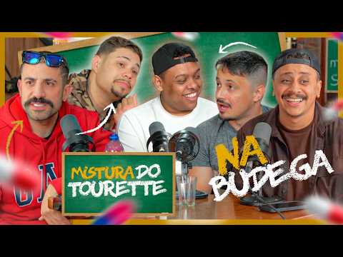 FELIPE MOSK | NA BUDEGA | OS TOURETTE | O CAOS