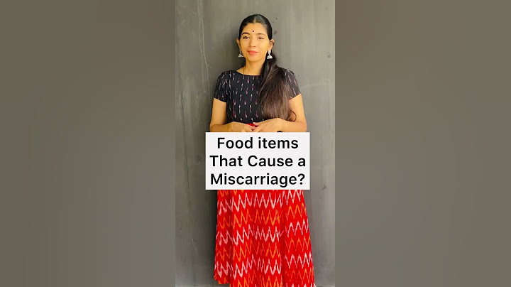 Food Items That Cause a Miscarriage !!!