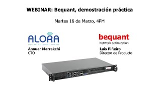 16-03-2021. Bequant y Alora Soluciones - Demostración práctica.