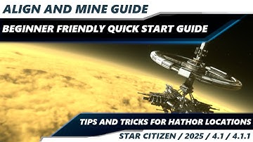 Star Citizen 4.1 & Beyond | Hathor Orbital Laser Platforms Guide | Align And Mine Tutorial