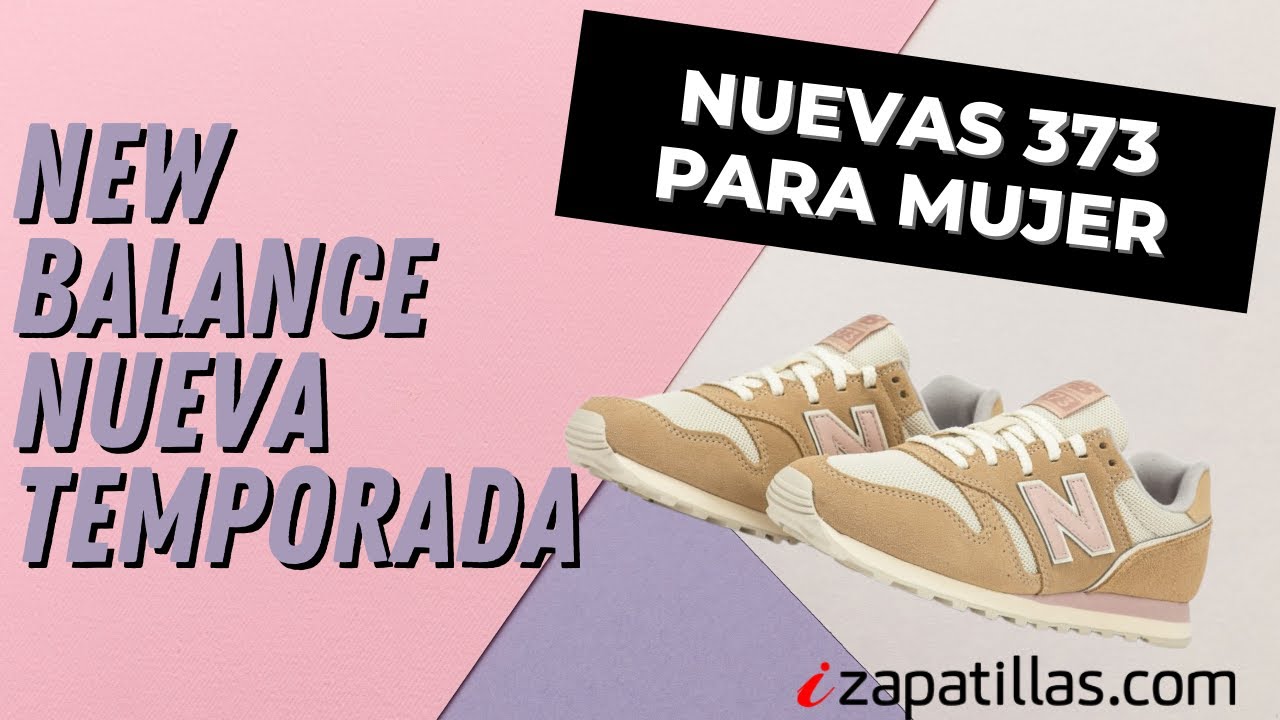 Novedades New Balance 373 Mujer - Tienda Venta New Balance Valencia 2021 -  YouTube
