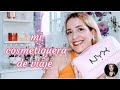 MI COSMETIQUERA DE VIAJE 