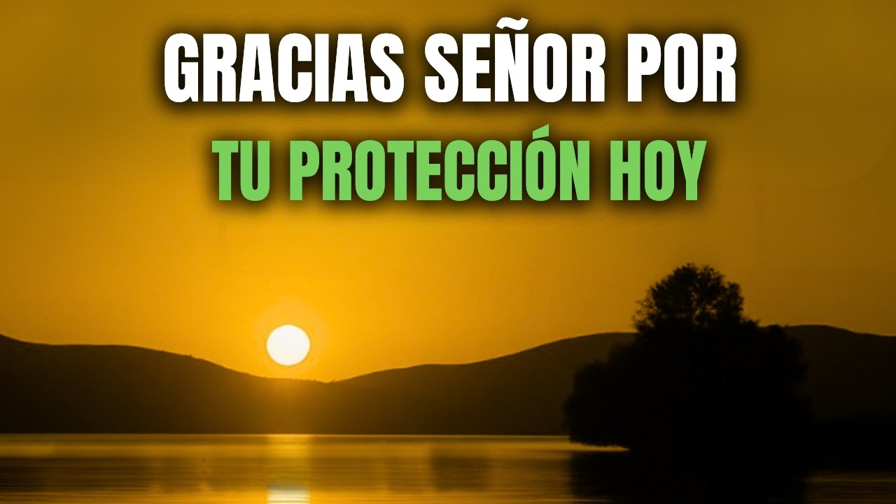 Oración de la Mañana | Comenzar el Día con la PAZ y la COBERTURA de Dios que Te Guarda