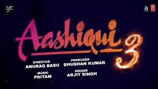 Aashiqui 3 (Announcement)  Video | Kartik Aryan | Anurag Basu |  Bhushan Kumar