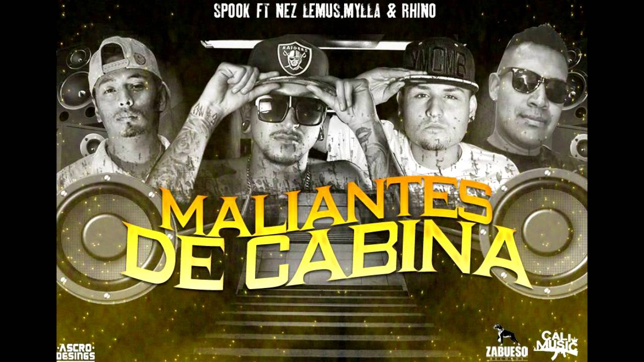 Spook - Maliantes De Cabina Ft Nez Lemus,Mylla & Rhino (ZABUESO)