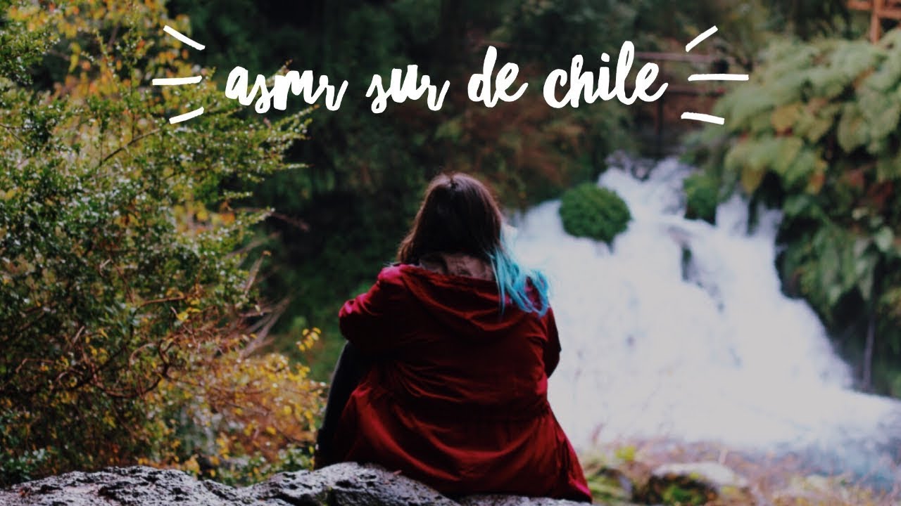 ASMR CHILE/ESPAÑOL - Pequeño Viaje al Sur de Chile: Temuco, Pucón y Valdivia (Susurrado) 💙