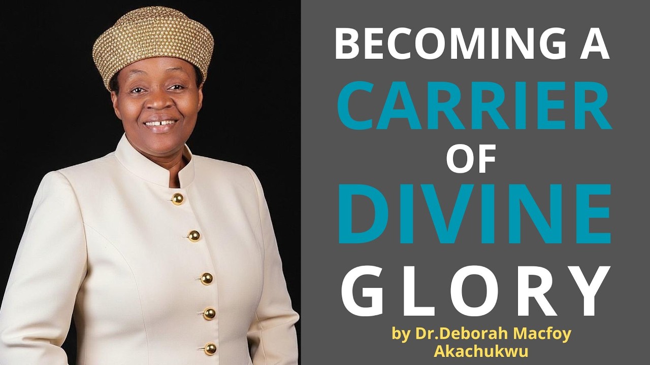 BECOMING A CARRIER OF DIVINE GLORY