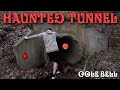 WE FOUND A HAUNTED TUNNEL!!!