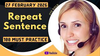 PTE Repeat Sentence - FEBRUARY 2026 - MUST PRACTICE