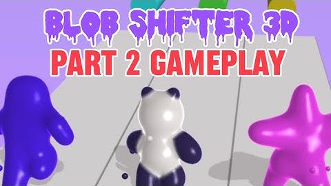 Blob Shifter 3D Multiple Gameplay Collection Satisfying Game #gameplay #mobilegame #game