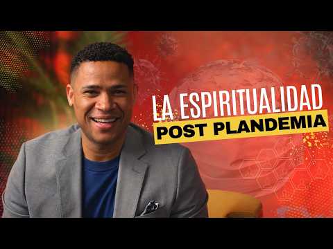 Post-Plandemic Spirituality - Pastor Israel Jimenez
