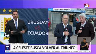 URUGUAY VS ECUADOR - DESDE EL ESTADIO CENTENARIO