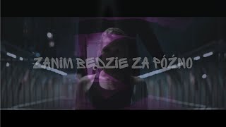 K.M.S - Zanim będzie za późno (prod.Skyper) VIDEO