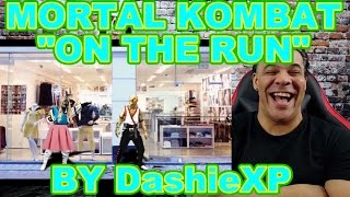MORTAL KOMBAT: ON THE RUN! by DashieXP Reaction!