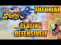 NARUTO STORM 4 TUTORIAL: PLAYING DEFENSIVELY