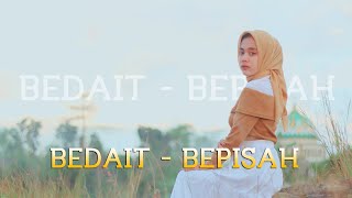 INTAN - BEDAIT BEPISAH //cipt: fyans baok
