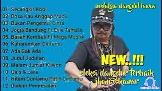 Nostalgia Lagu Terbaik Joni Iskandar | Kumpulan Lagu paling ngetop pada masanya