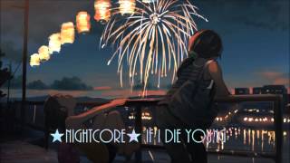 ★Nightcore★ If i Die Young [Female]