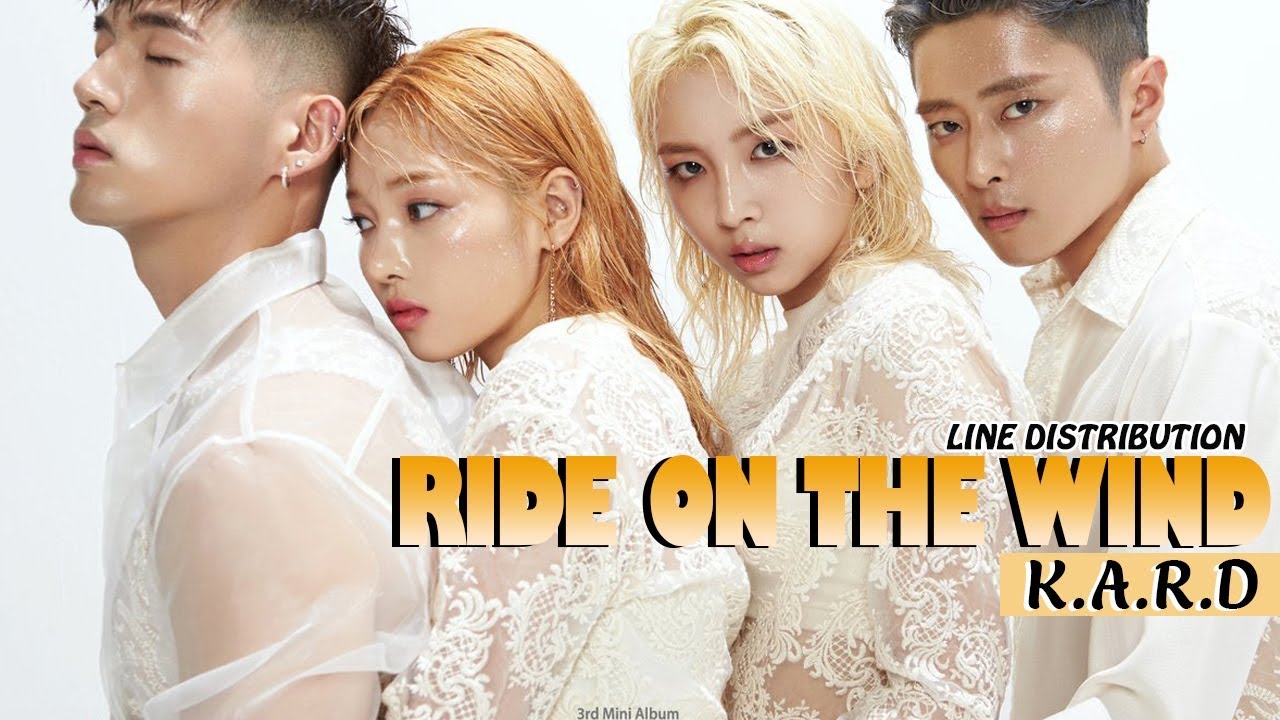 [LINE DISTRIBUTION] K.A.R.D - RIDE ON THE WIND - YouTube