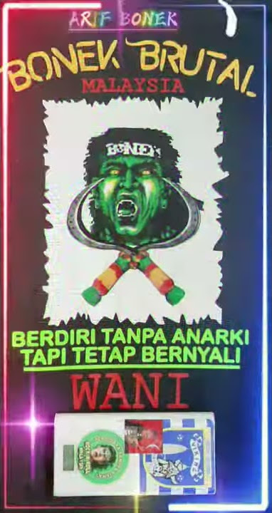 BONEK BRUTAL MALAYA