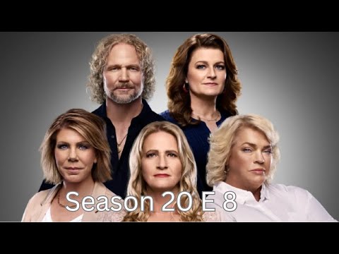 Sister Wives Season 20 Ep 8 Making Out Like Teenagers Recap