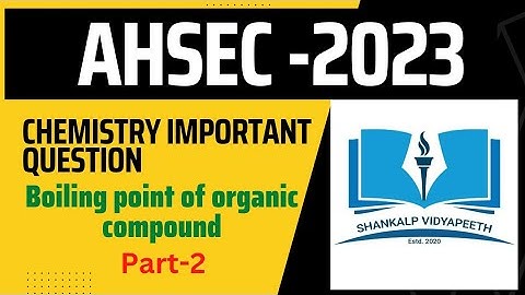 class 12 chemistry/ahsec/part-1/most important question/previous year question/2023