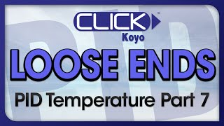 CLICK PID Tutorial Videos Part 7 - Loose Ends from AutomationDirect Profile