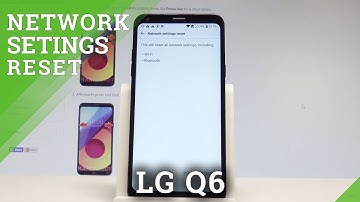 How to Reset Network Settings on LG Q6 - Default Network Configuration |HardReset.Info