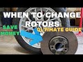 DO I NEED TO REPLACE MY BRAKE ROTORS? BRAKE ROTOR REPLACEMENT ULTIMATE GUIDE PLUS BONUS INFO!