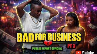 BAD FOR BUSINESS EPISODE 3/JAMAICAN FILM/DRAMA/ACTION/