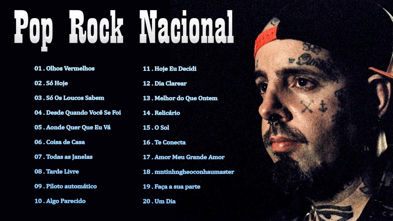 Pop Rock Nacional - As Melhores de Rock Nacionais de Todos os Tempos ...