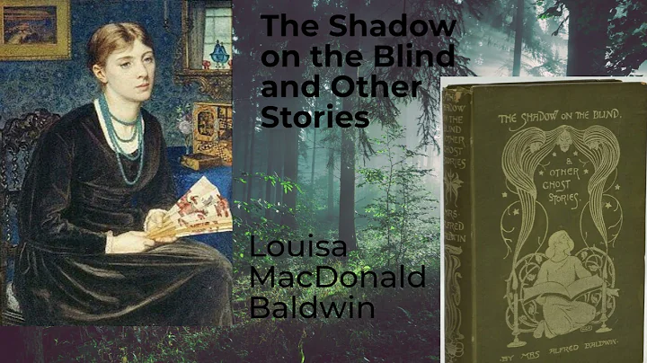 The Shadow on the Blind and Other Ghost Stories Lo...