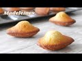 Recette facile des madeleines  le secret de leur bosse