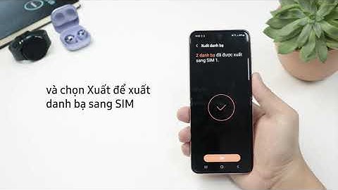 Hướng dẫn cập nhật dan bạ samsung s6