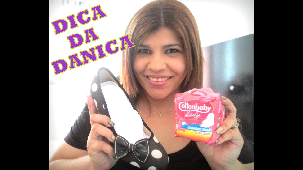 Dica da Danica - Você tem um sapato que machuca? Tenho a SOLUÇÃO! - YouTube