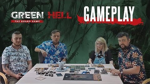 Green Hell: The Board Game - Gameplay